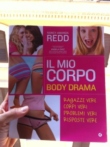 Il mio corpo. Body Drama. Di Nancy Amanda Redd. Giunti